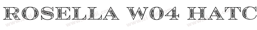 Rosella W04 Hatched字体转换